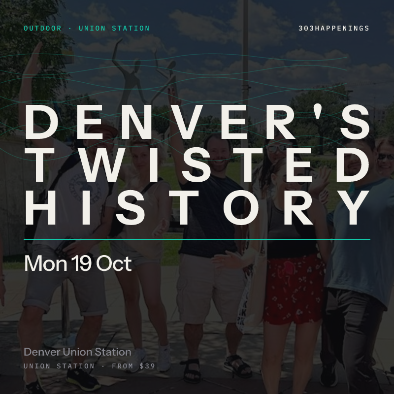 Denver's Twisted History Walking Tour | True Crime, Scandal & Dark Secrets