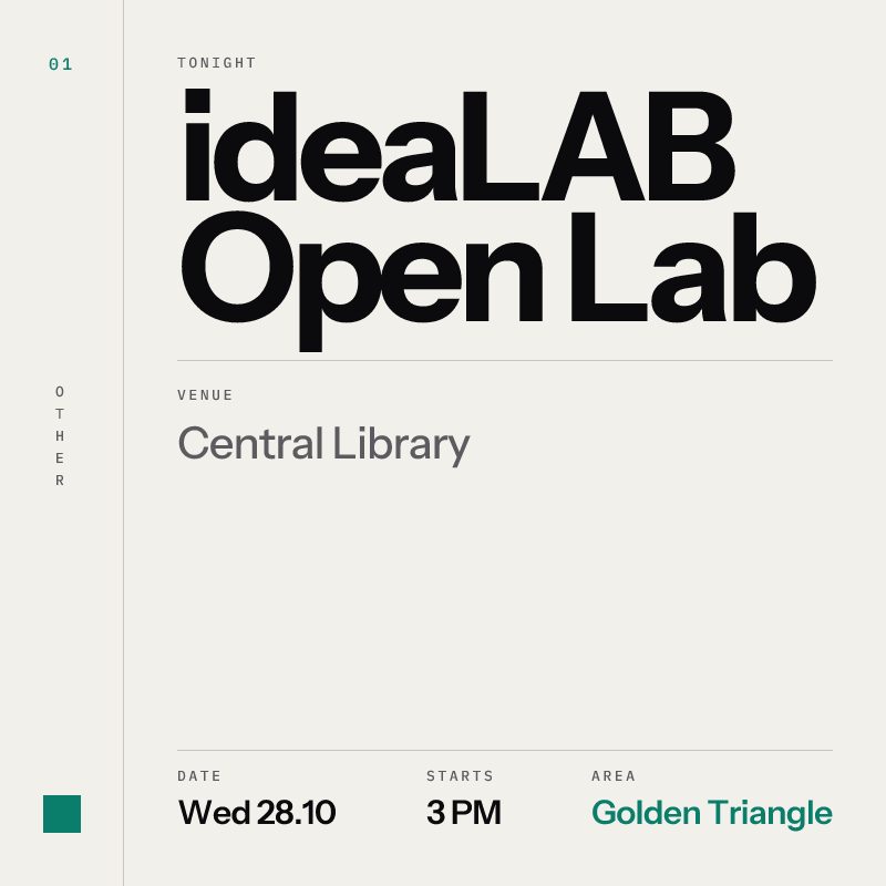 ideaLAB Open Lab at Central Library, Golden Triangle