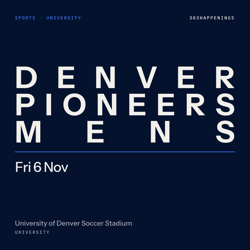Denver Pioneers vs. Seattle University Redhawks (Men's Soccer)