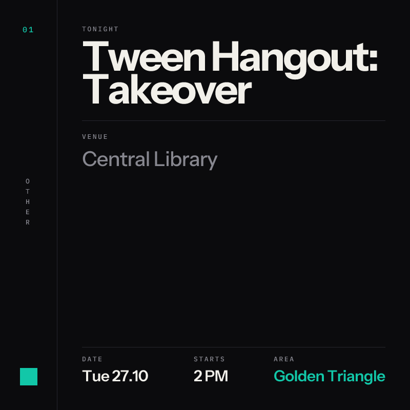 Tween Hangout: Takeover at Central Library, Golden Triangle