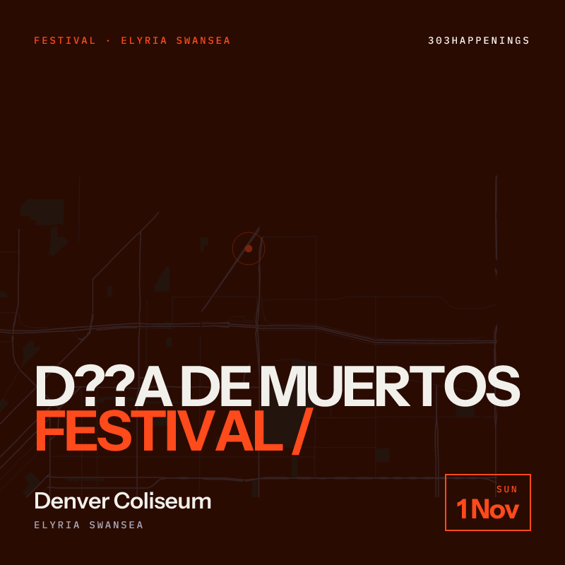 D??a de Muertos Festival / Day of the Dead Festival - (Ages 18 & Under Free)